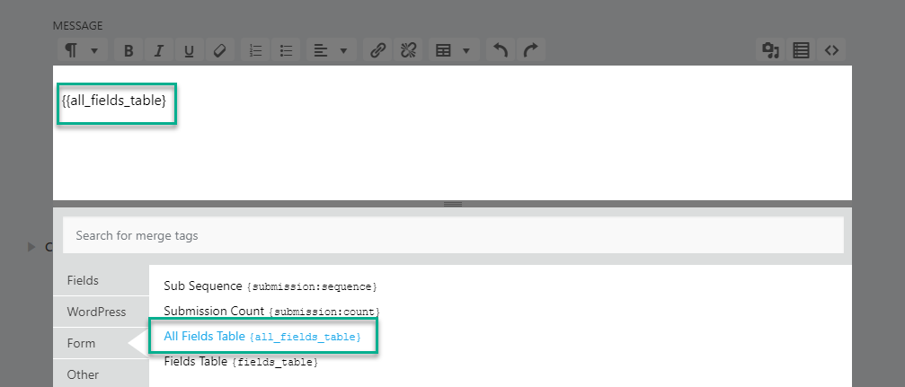 image of the success message settings with the merge tag options open and the all fields table merge tag highlighted