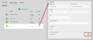 Attach the uploaded file to any Email action