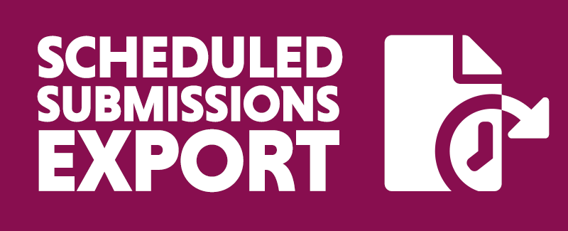 Scheduled Submissions Export add-on