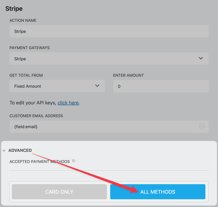 Select All Payment Methods in the Advanced dropdown of the Stripe action