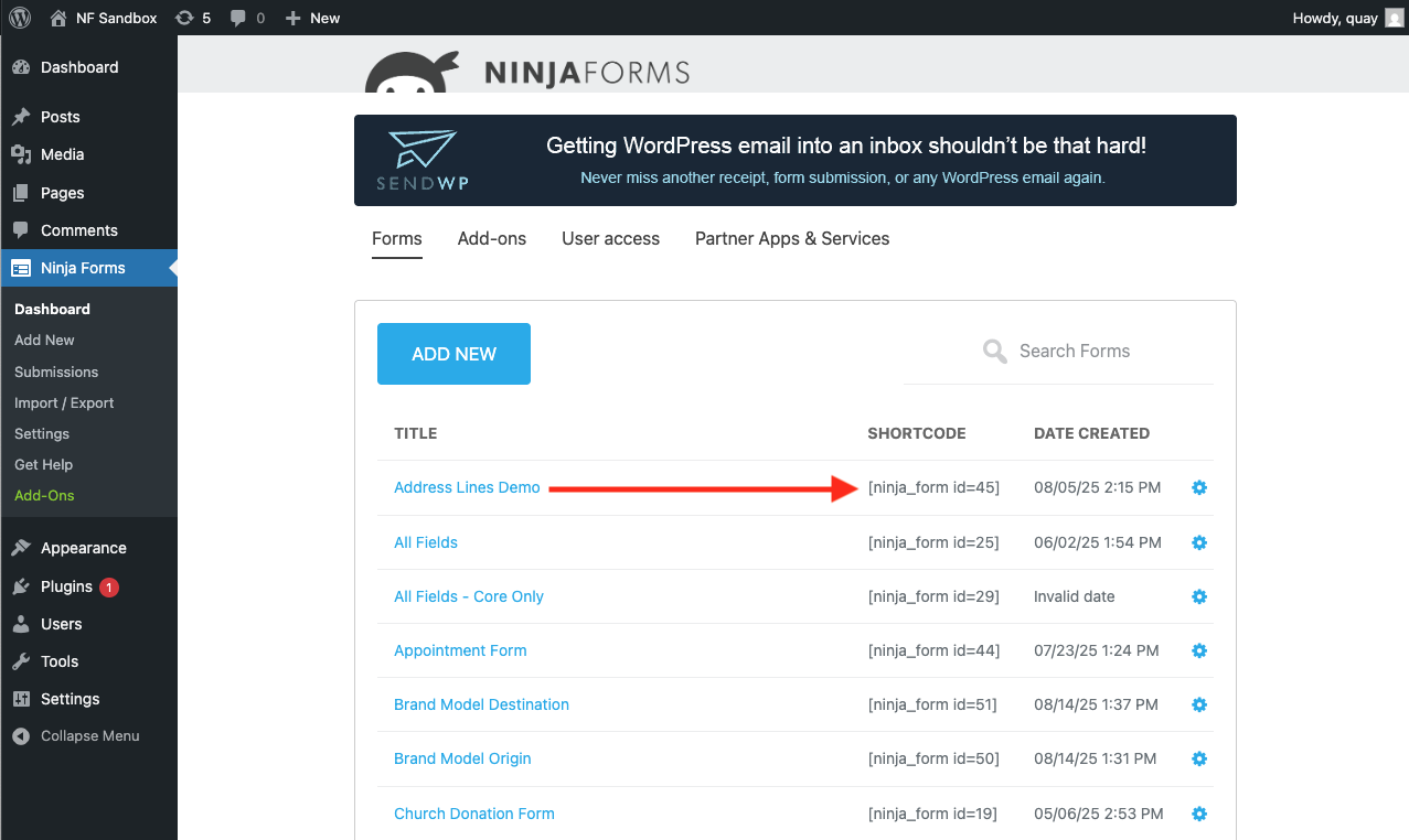 image of the ninja forms dashboard with the shortcode colum highlighted to the right of the form name