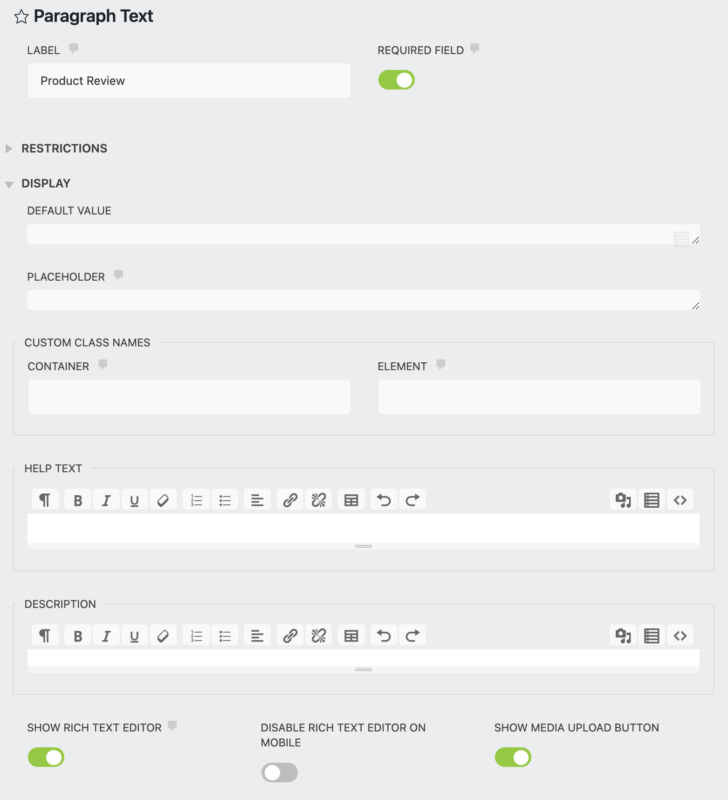Rich Text Editor for Paragraph Text Field