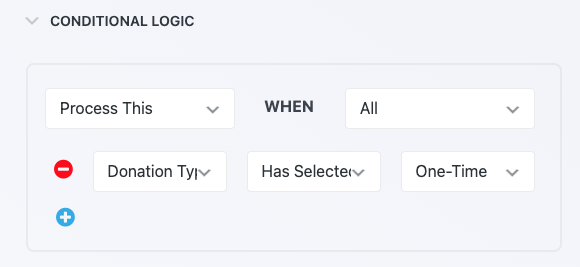 image of logic statement configured to process this only when donation type field has selected one-time