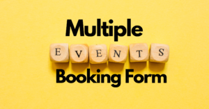Book Multiple Events in one WordPress Form