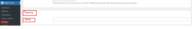 Adding Mailchimp API Key to Ninja Forms