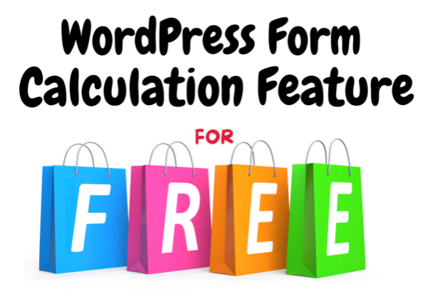 Use the Calculation Feature on your WordPress Form for Free with Ninja Forms